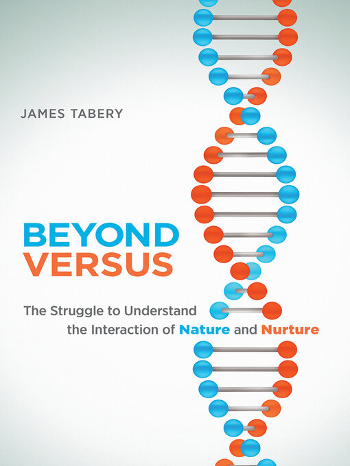 Title details for Beyond Versus by James Tabery - Available